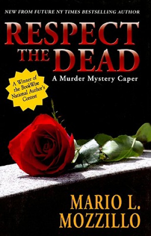 Respect the Dead