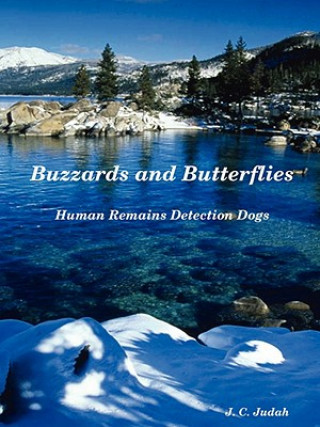 Buzzards and Butterflies - Human Remains Detection Dogs