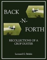 BACK-N-FORTH: Recollections of a Crop Duster (COLOR Paperback)