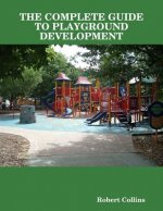 Complete Guide to Playground Development