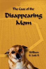 The Case of the Disappearing Mom