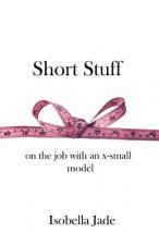Short Stuff: On the Job with an X-Small Model