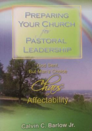 Preparing Your Church for Pastoral Leadership