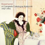 Rosamond: A Complete Catalogue Raisonne, 1947-1994