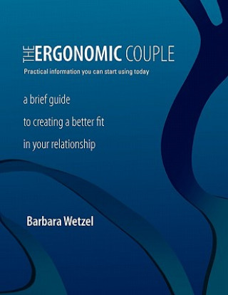The Ergonomic Couple