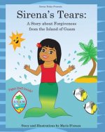 Sirena's Tears: A Story about Forgiveness from the Island of Guam