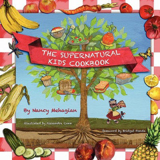 The Supernatural Kids Cookbook