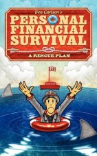 Personal Financial Survival: A Rescue Plan