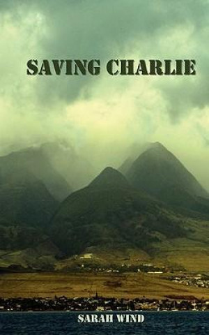 Saving Charlie