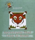Adventures That Lead to Home
