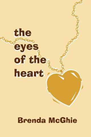 The Eyes of the Heart