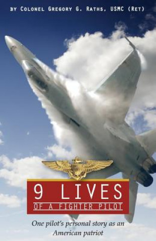 9 Lives of a Fighter Pilot