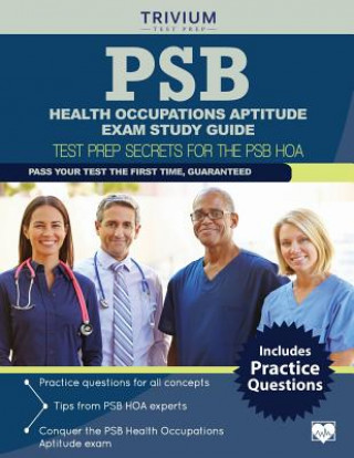 Psb Health Occupations Aptitude Exam Study Guide: Test Prep Secrets for the Psb Hoae