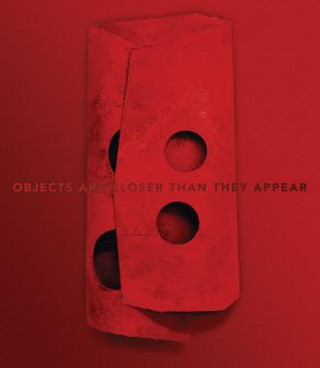 Manfred Muller - Objects are Closer Than They Appear