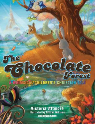 Chocolate Forest