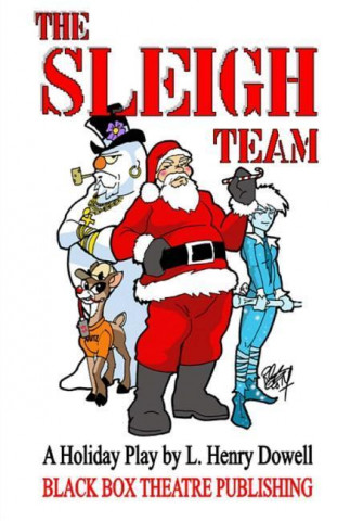 The Sleigh Team: Operation: Scrooge