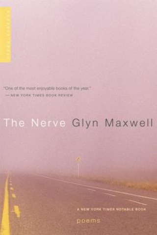 The Nerve: Poems