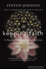 Keeping Faith: A Skeptic's Journey