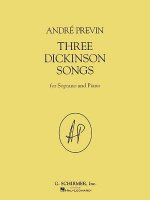 Three Dickinson Songs: Soprano and Piano