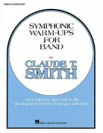 Symphonic Warm-Ups - BB Tenor Sax