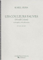 Les Couleurs Fauves (Vivid Colors) for Symphonic Wind Ensemble