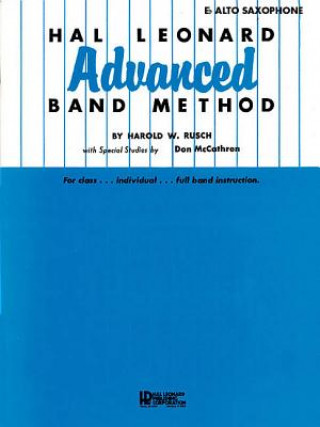 Hal Leonard Advanced Band Method: E-Flat Alto Saxophone