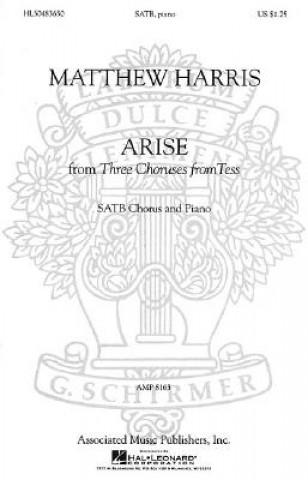 Arise from Three Choruses from Tess