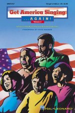 Get America Singing... Again!, Volume 2: A Project of the Music Educators National Conference
