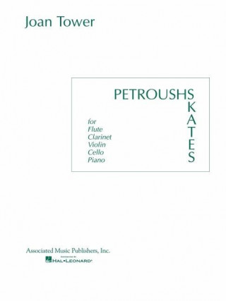 Petroushskates: Score and Parts