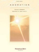 Adoration: Songs of Worship