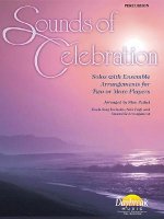 Sounds of Celebration, Percussion: Solos with Ensemble Arrangements for Two or More Players