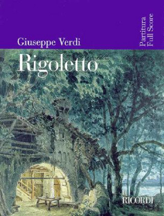 Rigoletto: Full Score