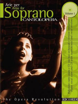Cantolopera: Arias for Soprano - Volume 1: Cantolopera Collection