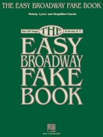 The Easy Broadway Fake Book: Over 100 Songs in the Key of 