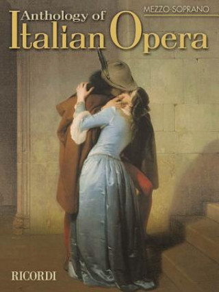 Anthology of Italian Opera: Mezzo-Soprano