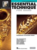 Essential Technique for Band - Intermediate to Advanced Studies: Eb Alto Saxophone
