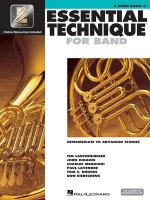 Essential Technique for Band - Intermediate to Advanced Studies: F Horn