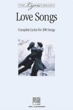 The Lyric Library: Love Songs: Complete Lyrics for 200 Songs