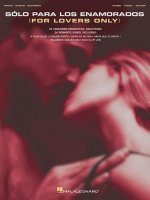 Solo Para Los Enamorados: (For Lovers Only)