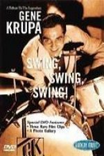 A Tribute to the Legendary Gene Krupa: Swing, Swing, Swing!