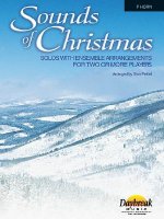 Sounds of Christmas: Solos with Ensemble Arrangements for Two or More Players