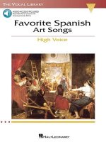 Favorite Spanish Art Songs: The Vocal Library High Voice