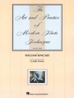 The Art and Practice of Modern Flute Technique, Volume 3