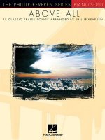 Above All: 15 Classic Praise Songs