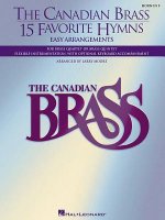 The Canadian Brass: 15 Favorite Hymns, Horn in F: Easy Arrangements