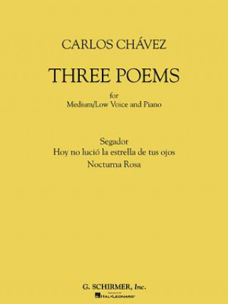Three Poems: For Medium/Low Voice and Piano
