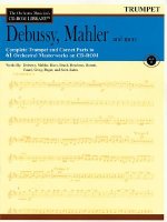 Vol. II - Debussy, Mahler and More: The Orchestra Musician's CD-ROM Library