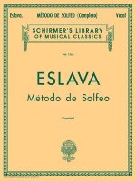 Eslava: Metodo de Solfeo: Sin Acompanamiento