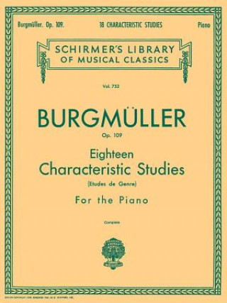 Burgmuller: Eighteen Characteristic Studies for the Piano, Op. 109