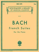 Bach: French Suites for the Piano